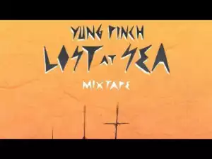 Yung Pinch - Not Tea